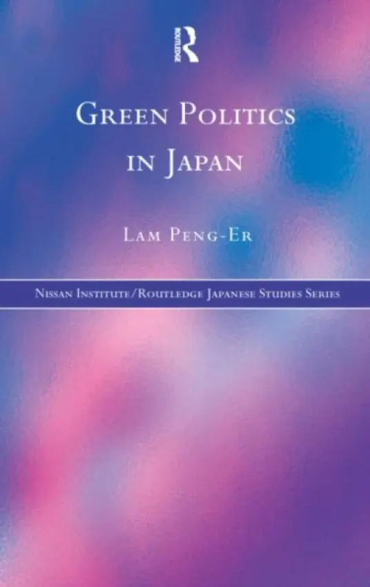Green Politics in Japan - Peng-Er, Lam
