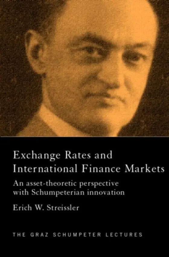 Exchange Rates and International Finance Markets - Streissler, Erich