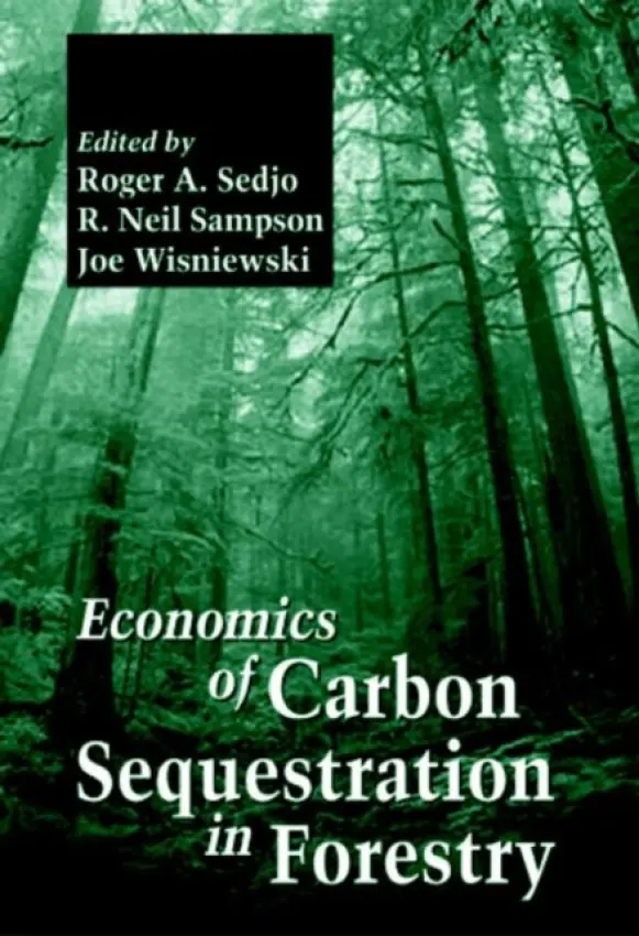 Economics of Carbon Sequestration in Forestry - Logan, Terry J.