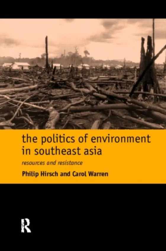 Politics of Environment in Southeast Asia