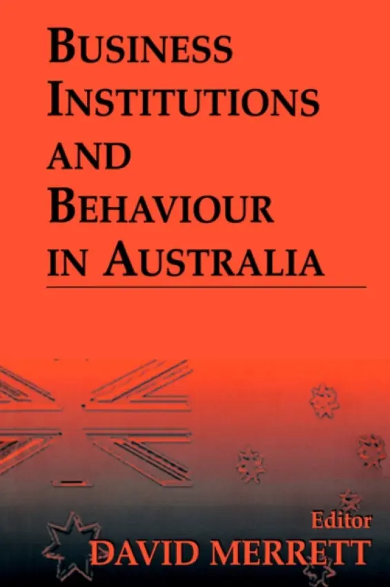 Business Institutions and Behaviour in Australia