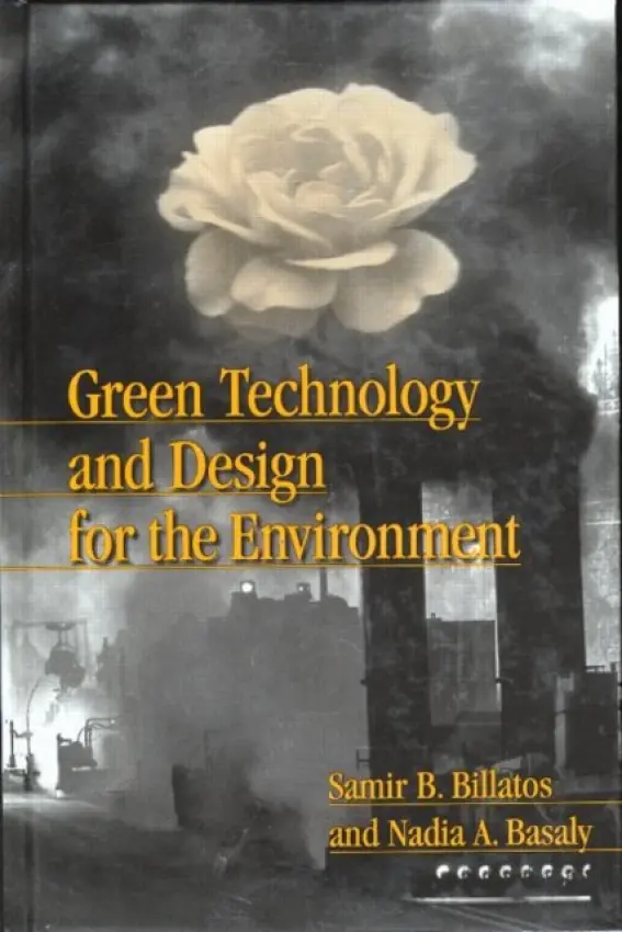 Green Technology and Design for the Environment - Billatos, Samir
