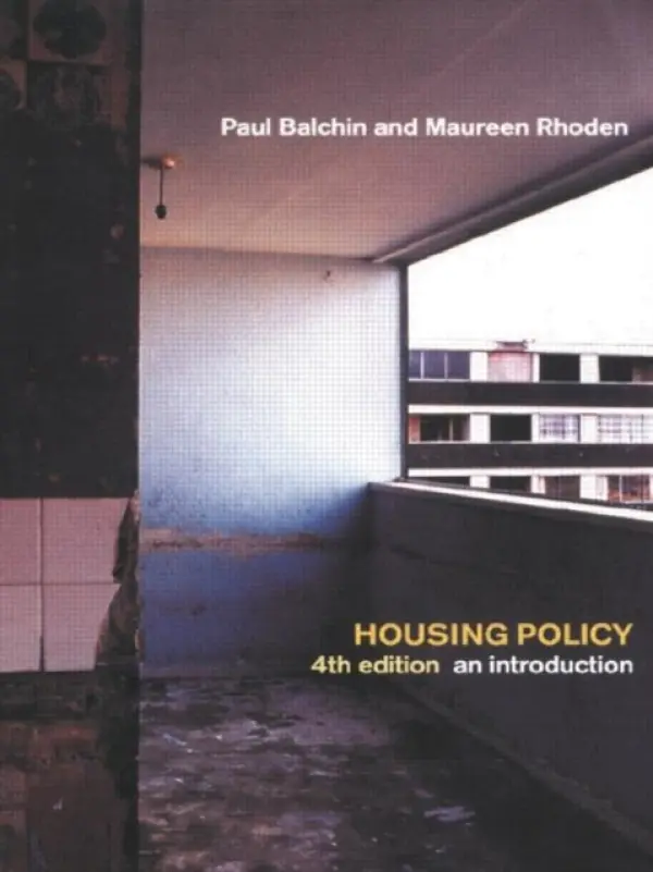 Housing Policy In The United States - Balchin, Paul (University of Greenwich, UK) a Rhoden, Maureen