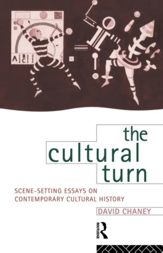 Cultural Turn - Chaney, David