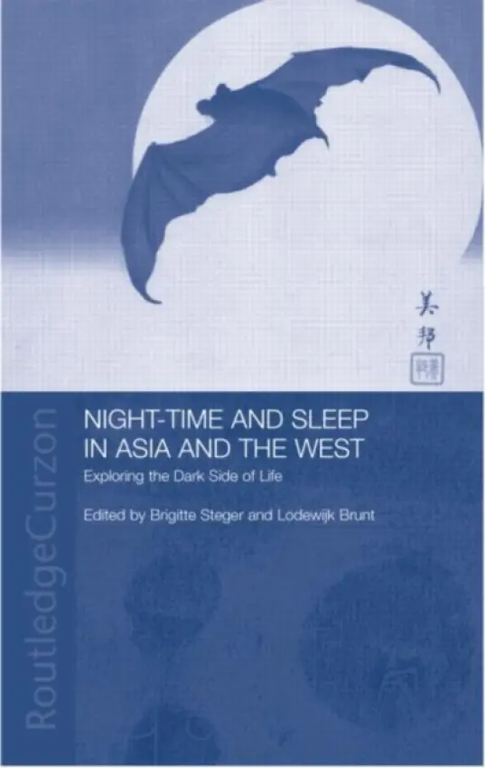 Night-time and Sleep in Asia and the West