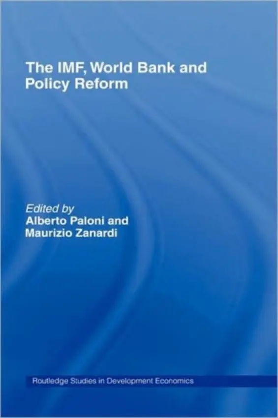 IMF, World Bank and Policy Reform