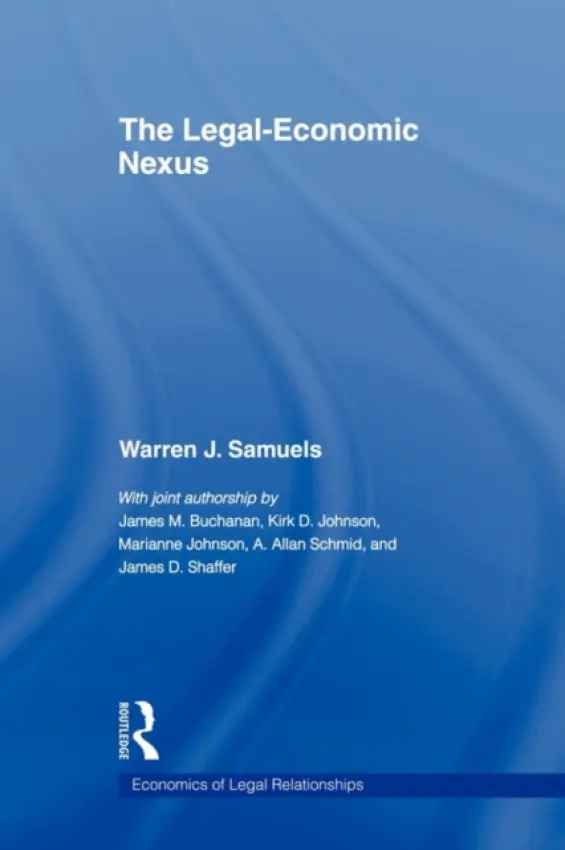 Legal-Economic Nexus - Samuels, Warren