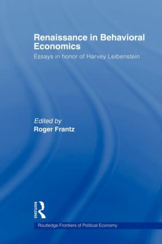 Renaissance in Behavioral Economics