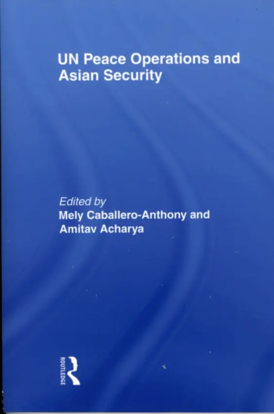 UN Peace Operations and Asian Security