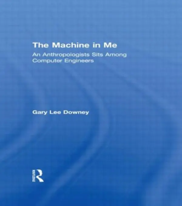 Machine in Me - Downey, Gary Lee