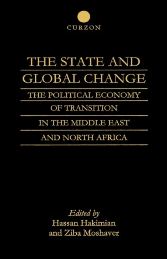 State and Global Change - Hakimian, Hassan a Moshaver, Ziba