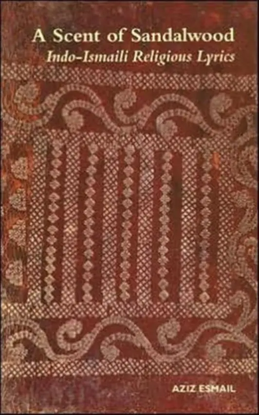 Scent of Sandalwood - Esmail, Aziz