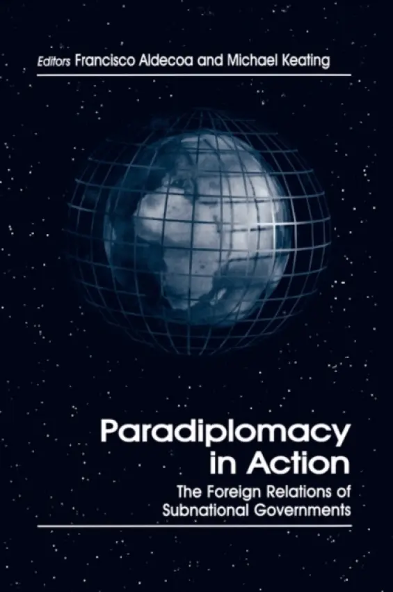Paradiplomacy in Action