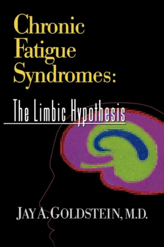 Chronic Fatigue Syndromes - Goldstein, Jay