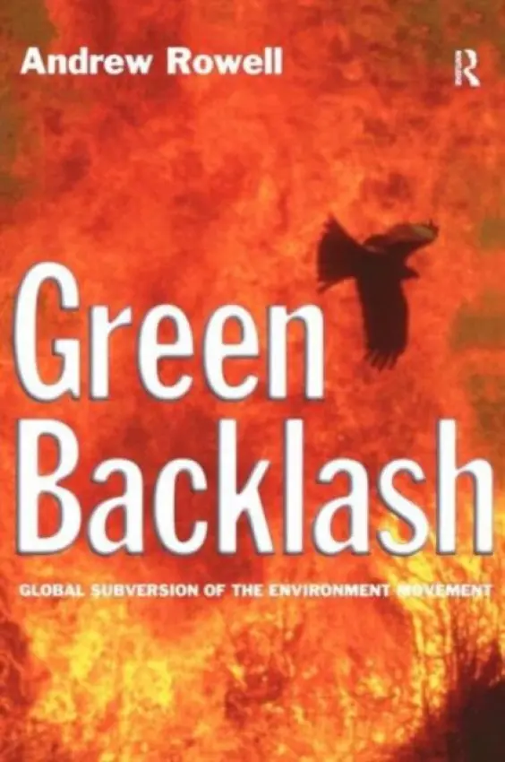 Green Backlash - Rowell, Andrew