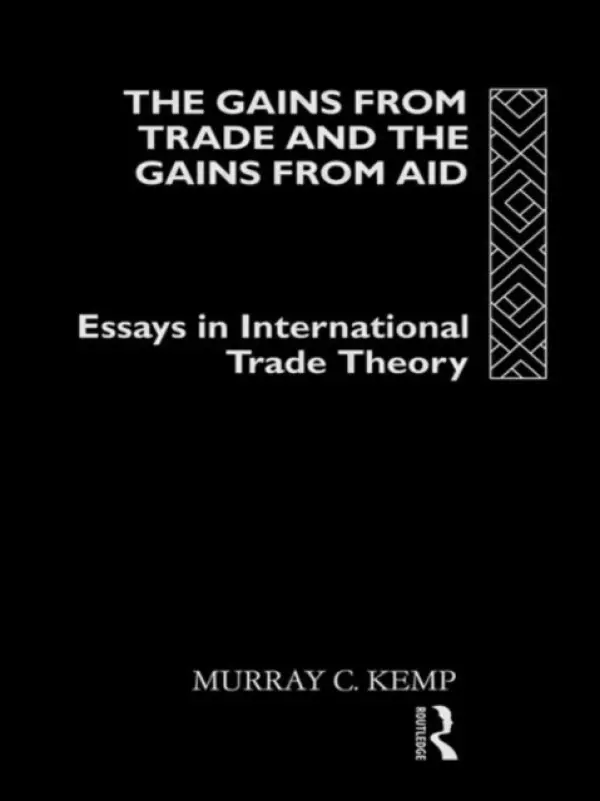 Gains from Trade and the Gains from Aid - Kemp, Murray C. (Macquarie University, Australia)