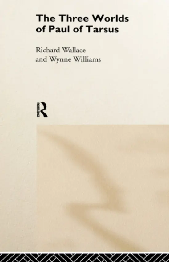 Three Worlds of Paul of Tarsus - Wallace, Richard a Williams, Wynne