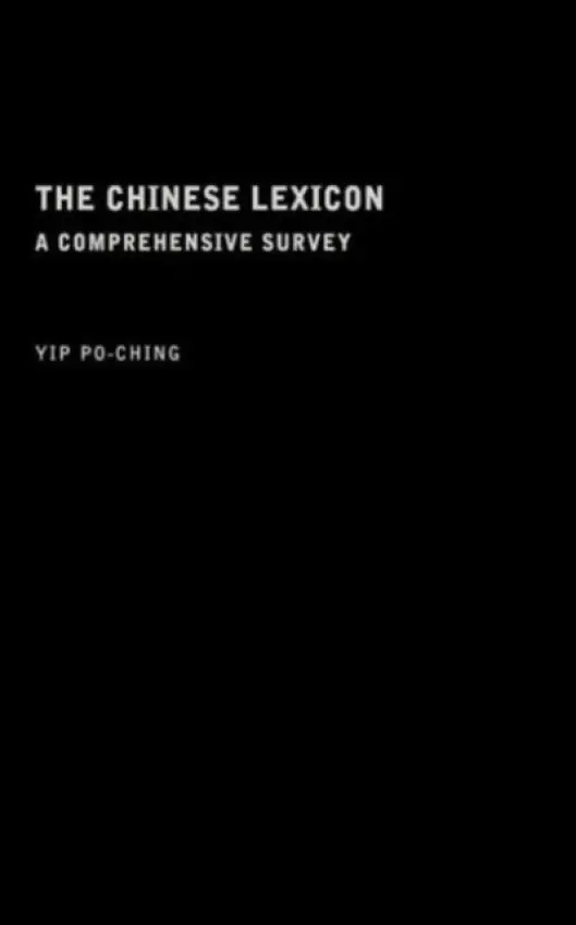 Chinese Lexicon - Po-Ching, Yip (University of Hong Kong)