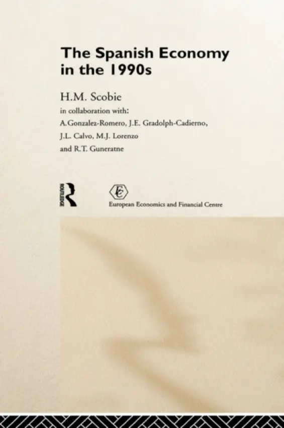 Spanish Economy in the 1990s - Scobie, Prof H M