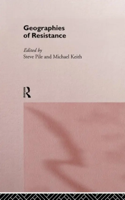 Geographies of Resistance