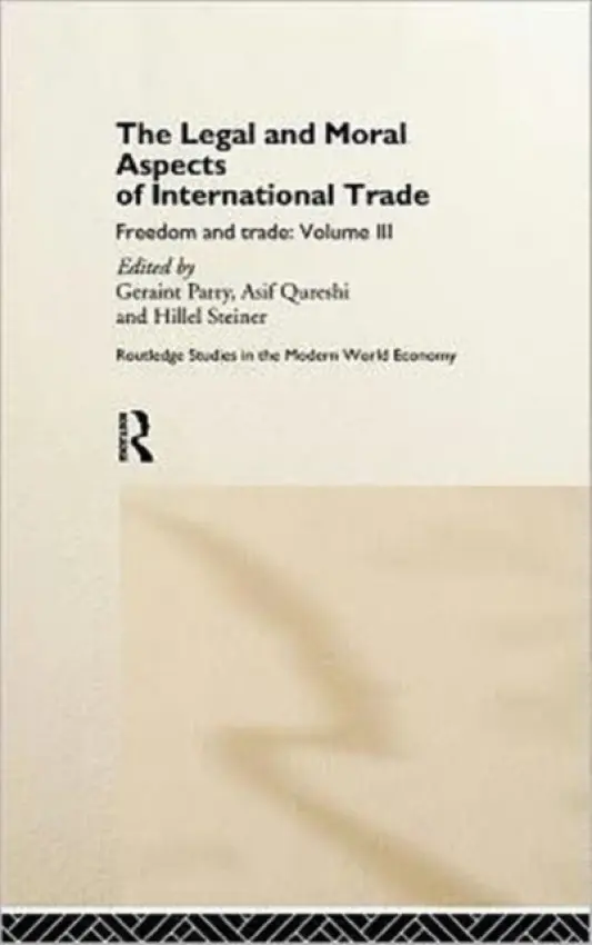 Legal and Moral Aspects of International Trade