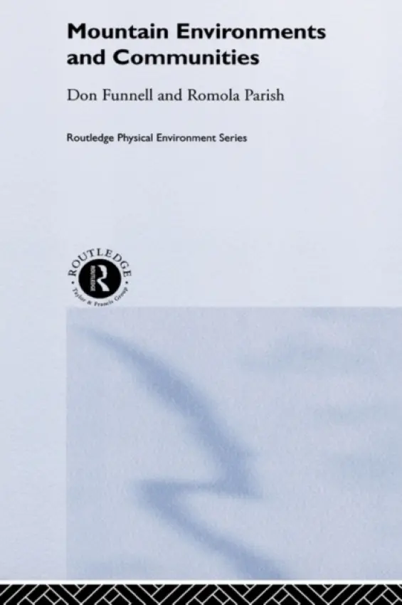 Mountain Environments and Communities - Funnell, Don a Parish, Romola