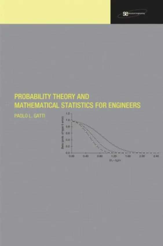 Probability Theory and Mathematical Statistics for Engineers - Gatti, Paolo L.