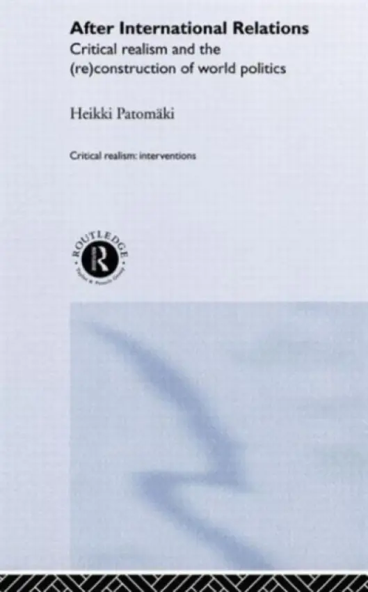 After International Relations - Patomaki, Heikki