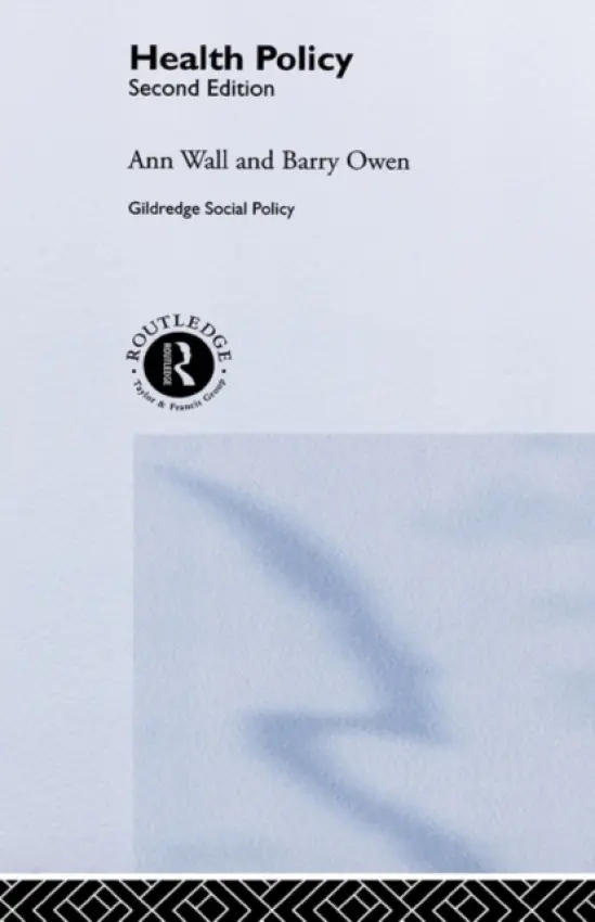 HEALTH POLICY - Wall, Ann a Owen, Barry