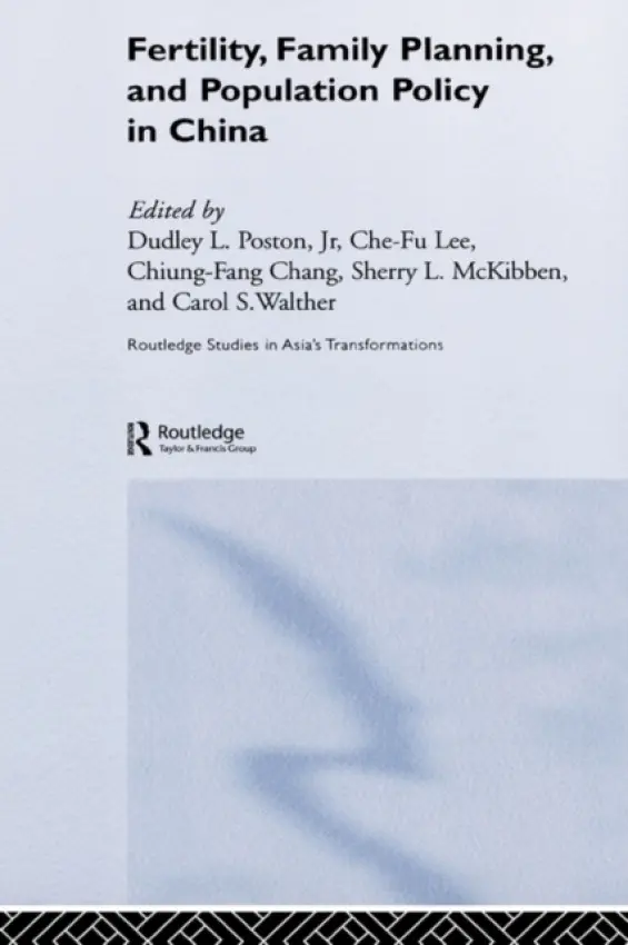 Fertility, Family Planning and Population Policy in China