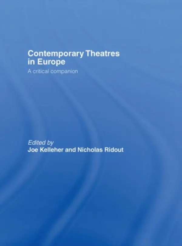 Contemporary Theatres in Europe