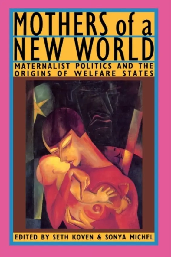 Mothers of a New World