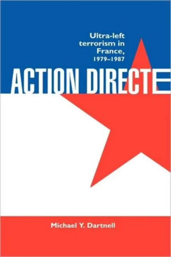 Action Directe - Dartnell, Michael Y.