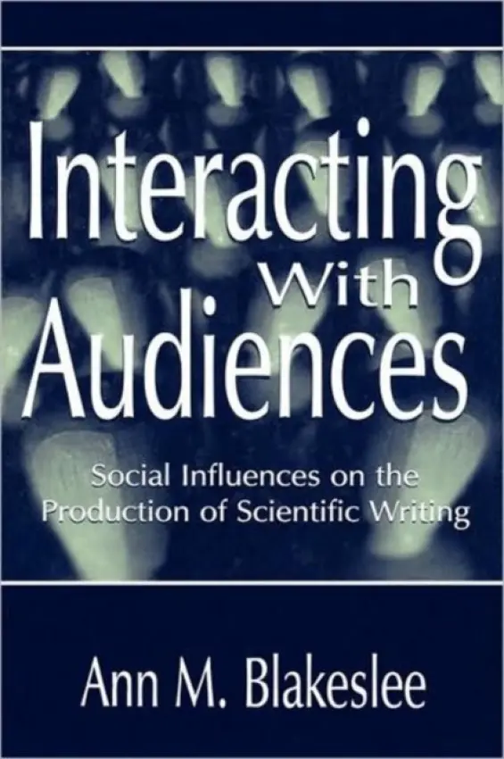 Interacting With Audiences - Blakeslee, Ann M.
