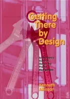 Getting There by Design - Allinson, Kenneth