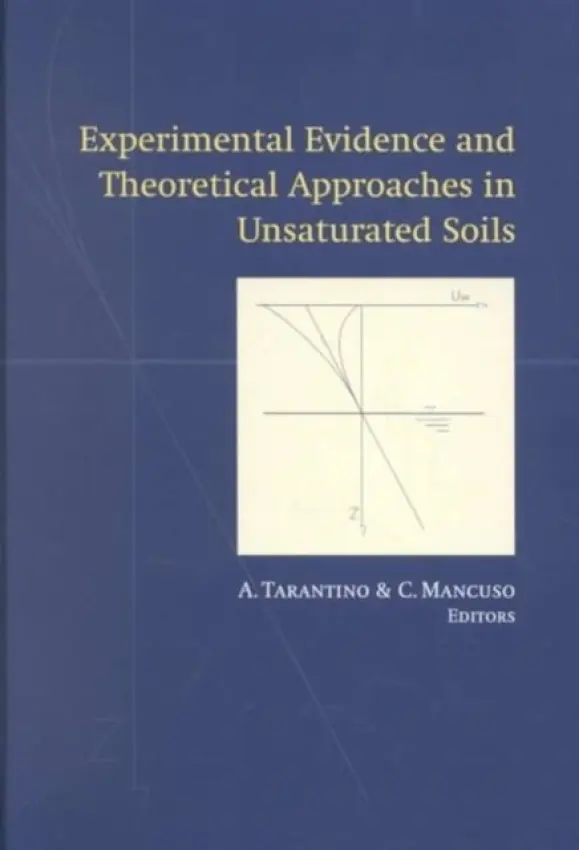 Experimental Evidence and Theoretical Approaches in Unsaturated Soils