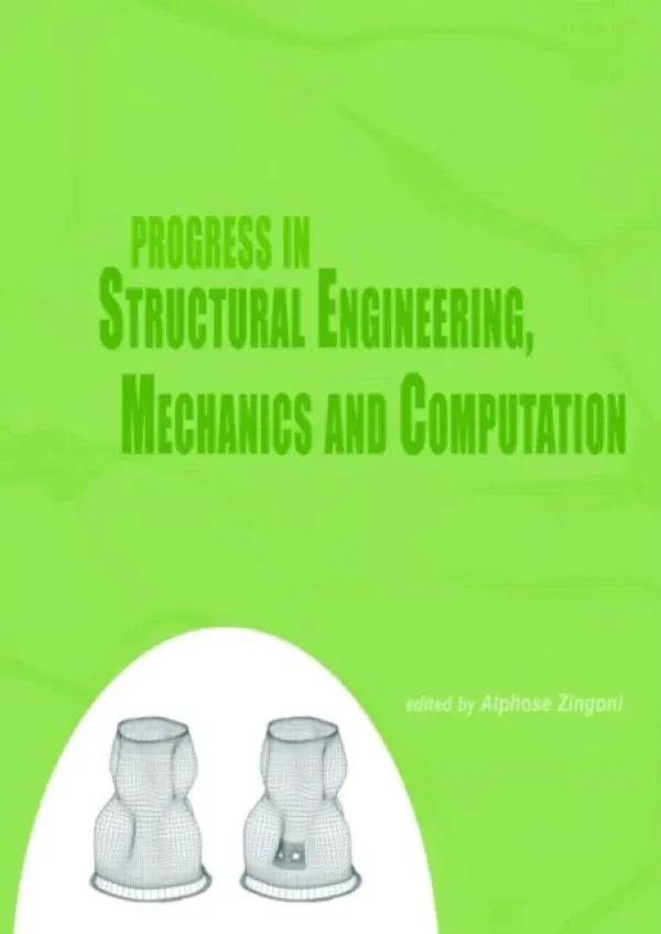 Progress in Structural Engineering, Mechanics and Computation - Zingoni, Alphose