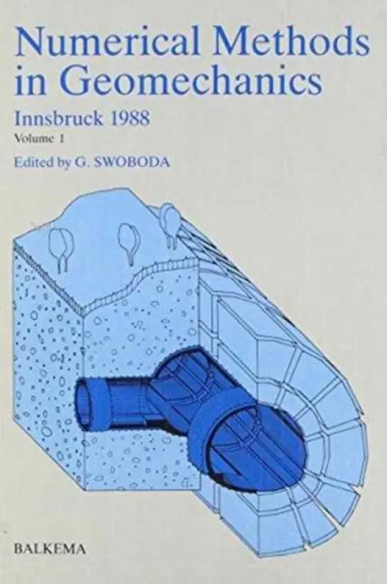 Numerical Methods in Geomechanics Volume 1 - Swoboda, G.