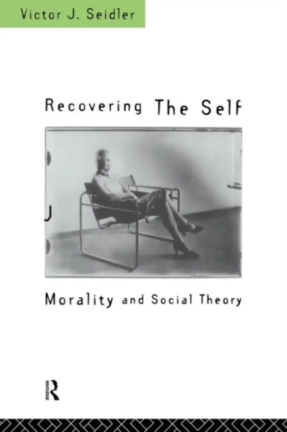 Recovering the Self - Seidler, Victor Jeleniewski