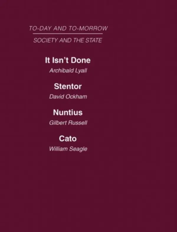 Today and Tomorrow Volume 15 Society & the State - Lyall, Ockham