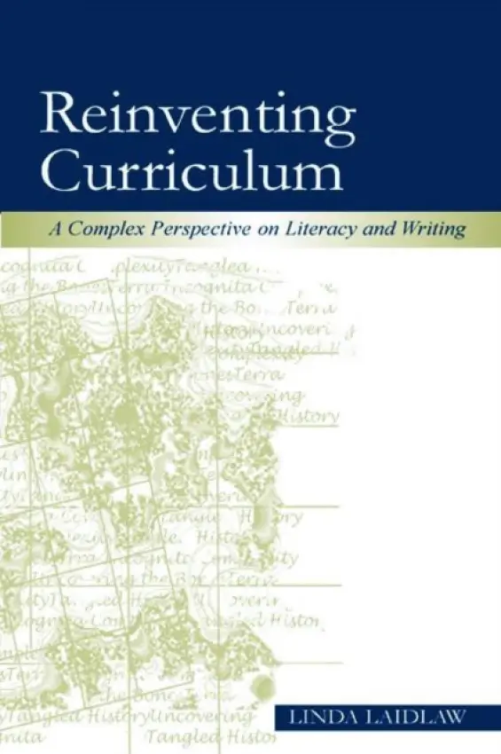 Reinventing Curriculum - Laidlaw, Linda