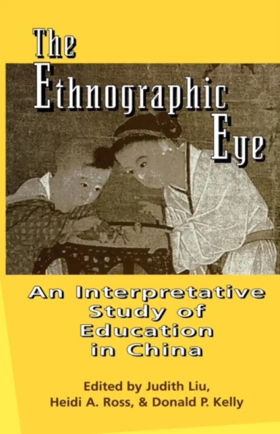 Ethnographic Eye - Ross, Heidi a Liu, Judith