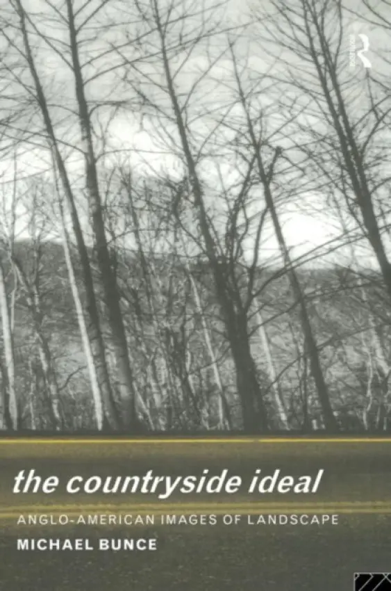 Countryside Ideal - Bunce, Michael