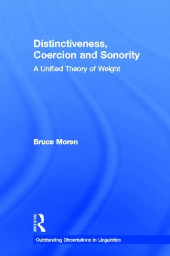 Distinctiveness, Coercion and Sonority - Moren, Bruce