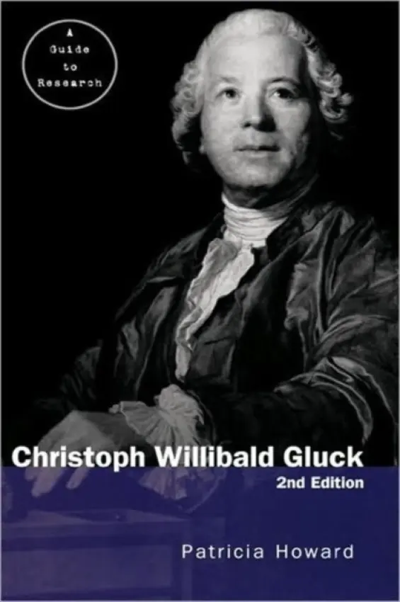 Christoph Willibald Gluck - Howard, Patricia