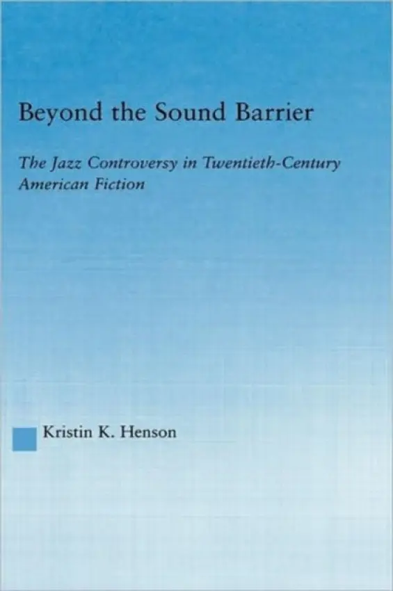 Beyond the Sound Barrier - Henson, Kristin K