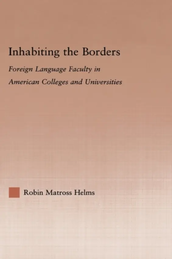 Inhabiting the Borders - Helms, Robin Matross