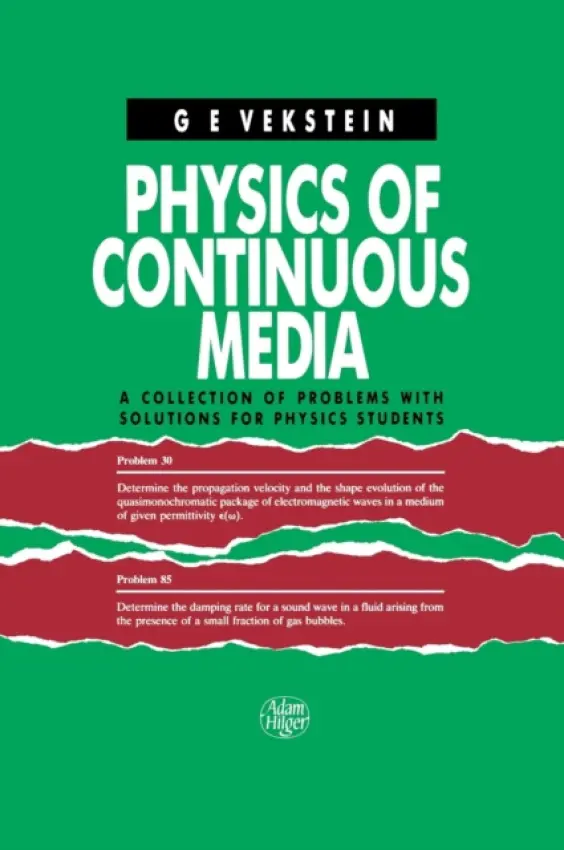Physics of Continuous Media - Vekstein, G.E.