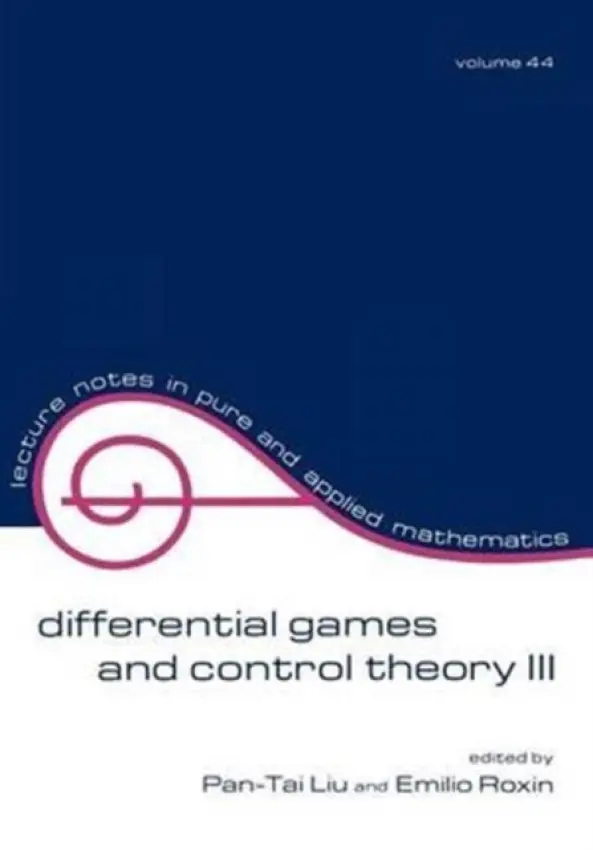 Differential Games and Control Theory Iii - Liu, Pan-Tai