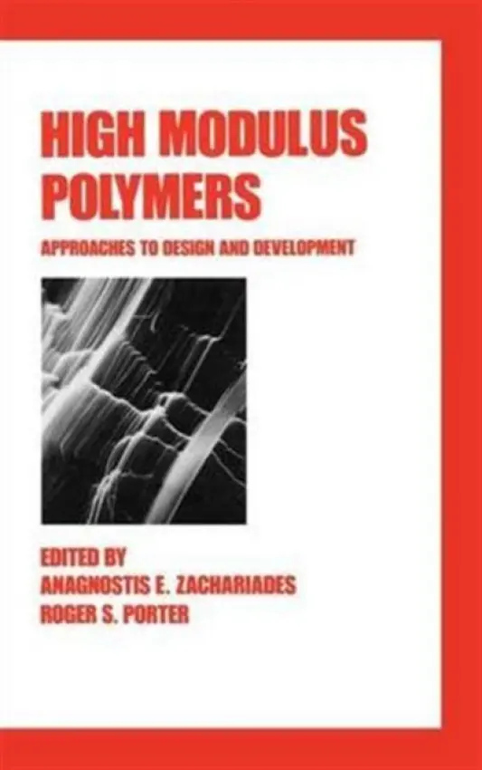High Modulus Polymers - Zachariades